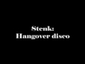Hangover Disco