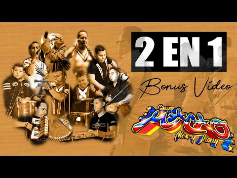 DOS EN UNO GRUPO MACAO DE ALEX Y JHONNY