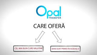 Opal Transfer - Send money to Romania