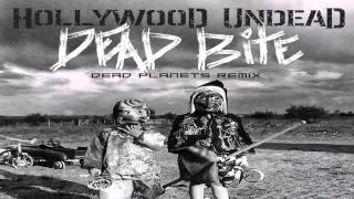 Hollywood Undead - Dead Bite [Dead Planets Remix]