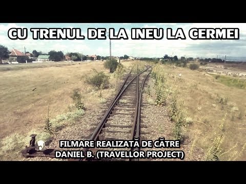 Cu trenul de la Ineu la Cermei | Cabview (From Ineu to Cermei by train)