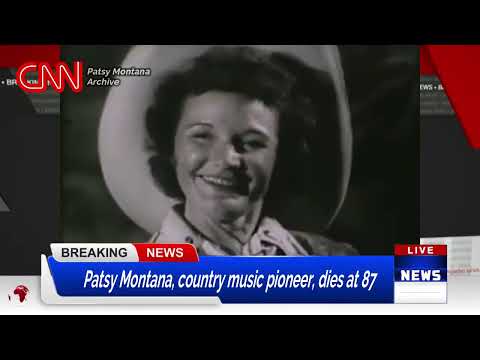 Patsy Montana, country music pioneer, dies at 87