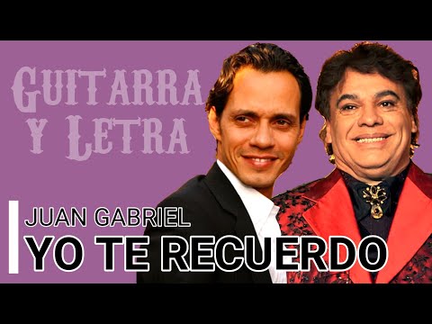 Yo Te Recuerdo - Juan Gabriel