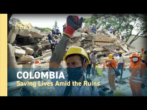 RACE AGAINST TIME: Colombia’s Devastating 7.4 Earthquake