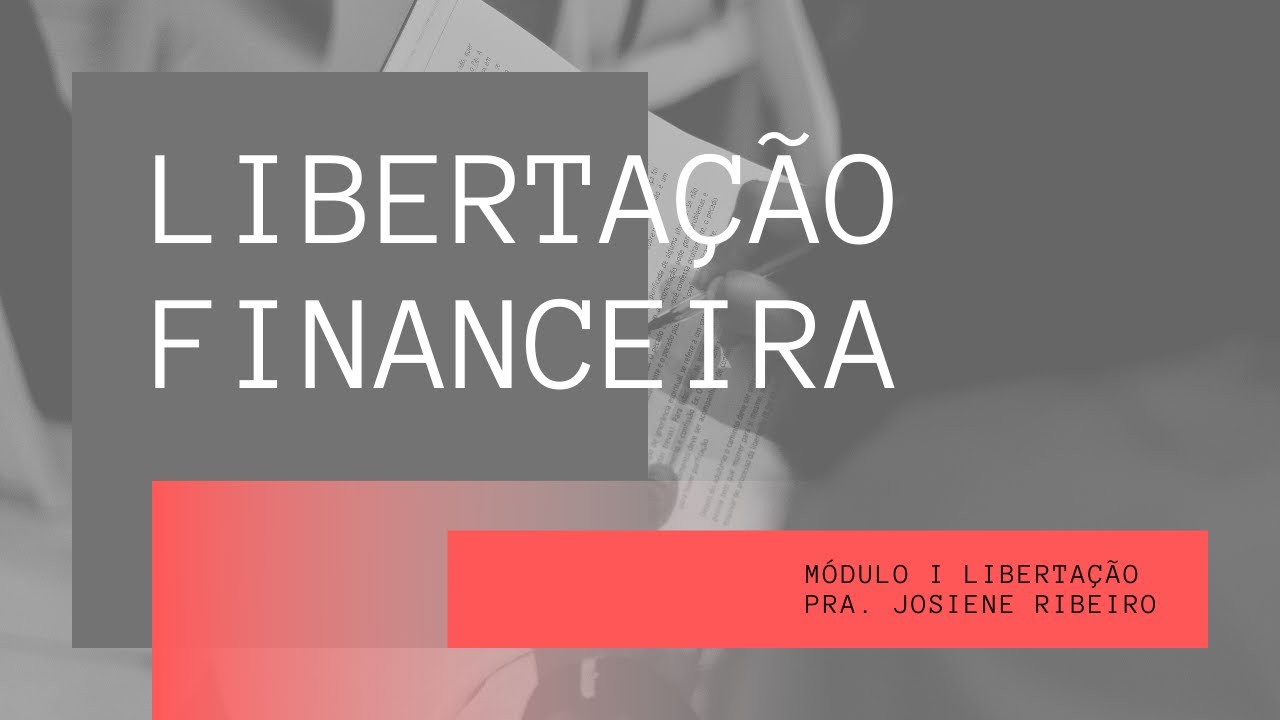 LIBERAÇÃO FINANCEIRA QUEBRANDO O ESPÍRITO DE MAMON