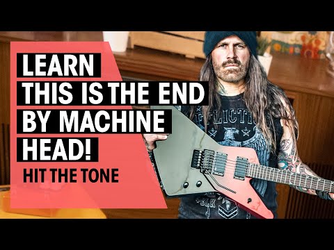 Hit the Tone | This Is The End by Machine Head (Phil Demmel) | Ep. 37 | Thomann