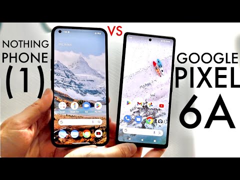 Nothing Phone (1) Vs Google Pixel 6A! (Comparison) (Review)