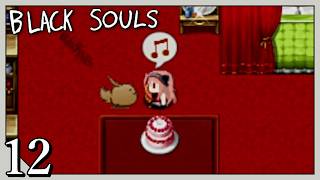 #12【リヴァ】BLACK SOULSII -愛しき貴方へ贈る不思議の国-【実況】