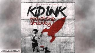 Kid Ink - Holey Moley (rocketshipshawty #7)