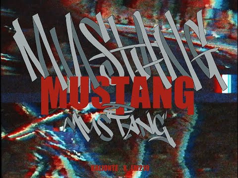 MUSTANG (Official Video) Kalionte, LM219