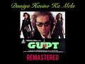 Duniya Hasino Ka Mela Gupt REMASTERED