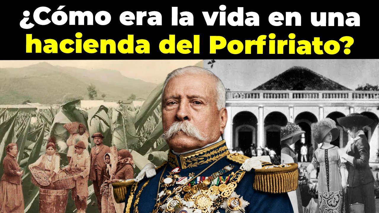 ASÍ ERA LA ESCALOFRIANTE VIDA en una hacienda del Porfiriato (año 1876 - 1911)