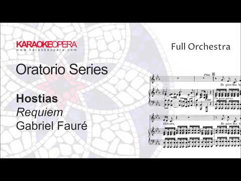Karaoke Opera: Faure Requiem -  Hostias    Orchestra only with score