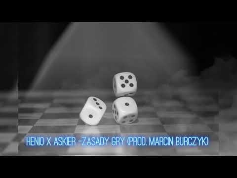 Henio x Askier - Zasady gry (prod. Marcin Burczyk)