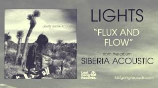 Lights - Flux And Flow