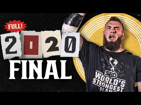 *FULL* 2020 World's Strongest Man | FINAL