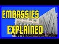 How Do Embassies Work?