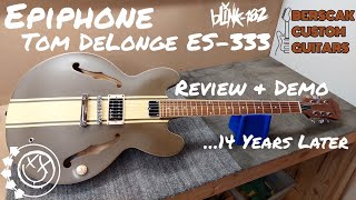 Video thumbnail for Epiphone Tom DeLonge ES-333...14 Years Later Review & Demo - Berscak Custom Guitars by Berscak Custom Guitars