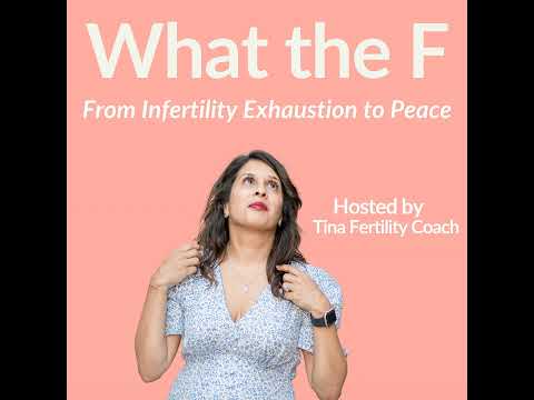 Ep. 23 - Facing the fear: How to move through uncertainty on your IVF journey