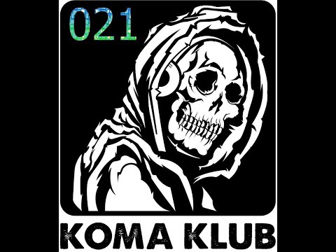 KOMA KLUB 021