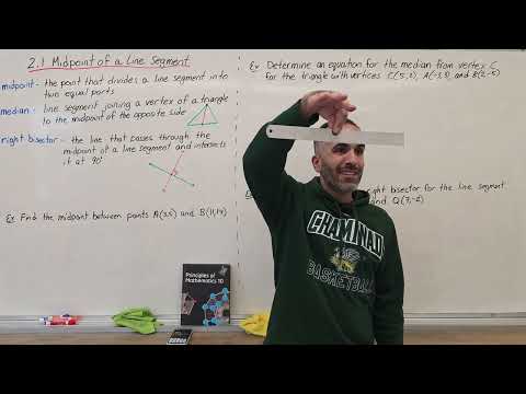 2.1 Midpoint of a Line Segment (Grade 10 Academic, MPM2D)