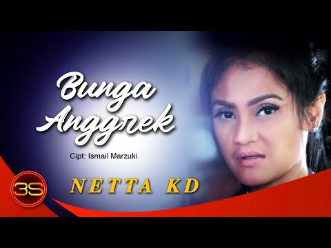 Netta KD - Bunga Anggrek [Official Music Video]