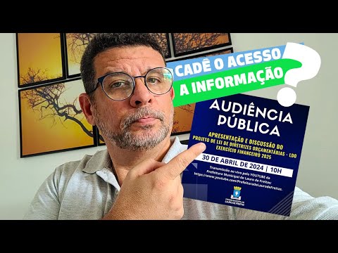 Sobre a Audiência Pública da LDO 2025 | Lauro de Freitas - Bahia (30/04/2024)