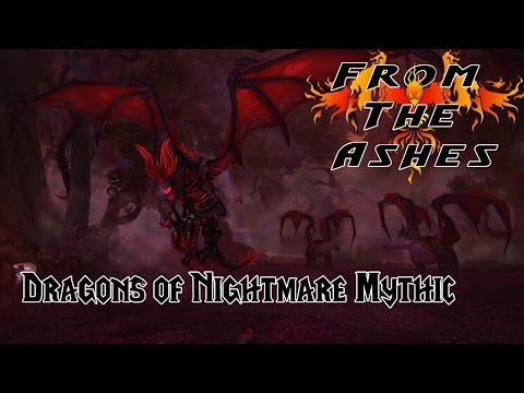 From The Ashes vs. Dragons of Nightmare - Emerald Nightmare Mythic