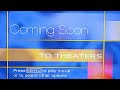 Coming Soon To Theaters Bumper 2000 2006 HD