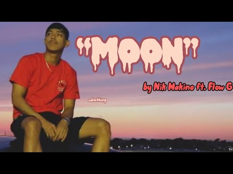 Nik Makino ft. Flow G - Moon