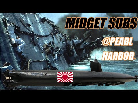 KILLER SUBS IN PEARL HARBOR - JAPANESE MIDGET SUBMARINES