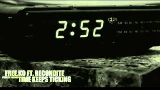 Free.ko Ft. Recondite - Time Keeps Ticking [Prod. by Free.ko]