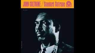 John Coltrane - Don't Take Your Love From Me