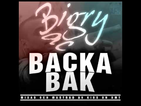 Bigry Mac - Backa Bak (duvetinte.se släpp)