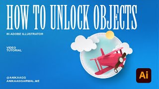 Hidden Feature: Select and Unlock Objects in Adobe Illustrator