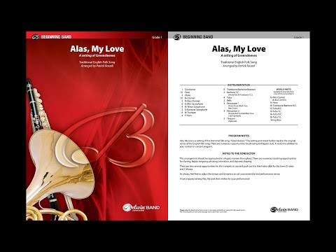 Alas, My Love, arr. Patrick Roszell