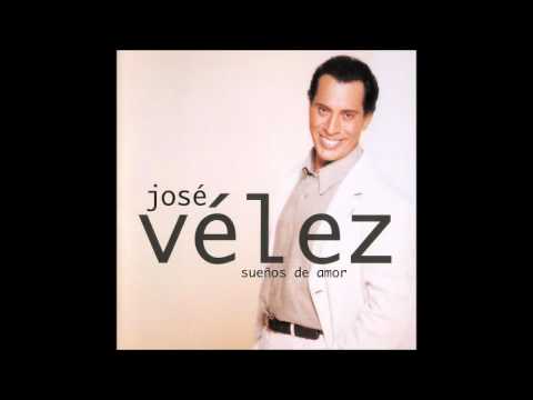 Morir Al Lado De Mi Amor-  José Vélez (Sueños de Amor)