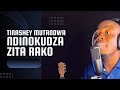 Tinashey Mutandwa Ndinokudza Zita Rako