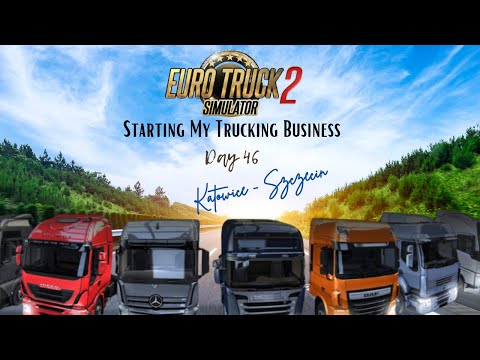 ETS2 - Day 46  -Katowice - Szczecin - Gravel