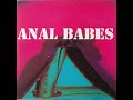 Anal Babes S T Full Album