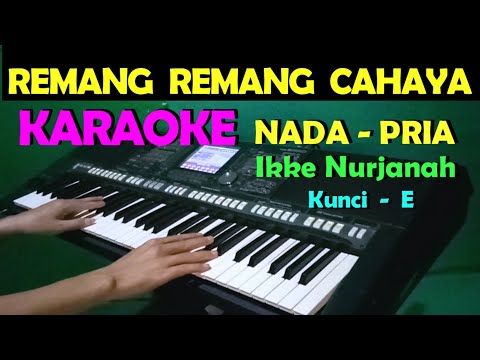 CINTA DAN DILEMA - Ikke Nurjanah | KARAOKE NADA PRIA