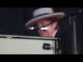 Bob Dylan - Cry A While - Pori Jazz 2014, Finland ...