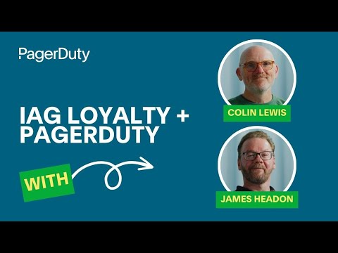 IAG Relies on PagerDuty Operations Cloud for Sustainable Growth