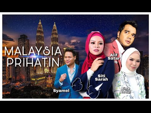 MALAYSIA PRIHATIN (Siti Sarah, Alif Satar, Aina Abdul, Syamel)