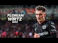Florian Wirtz - Full Season Show - 2023ᴴᴰ