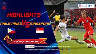 HIGHLIGHTS | Philippines - Singapore |Tiếc cho những ai không theo dõi trận đấu hay nhất từ đầu giải