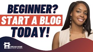 How to Start a Blog on Blogger.com for Beginners