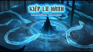 🌄 KIẾP LỮ HÀNH – Vietnamese Cover | Tông Cao Là Gào (AI Voice)