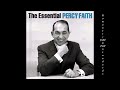PERCY FAITH~ Hello Dolly / It Might As Well Be Spring / Raindrops Keep Falling On My Head.....