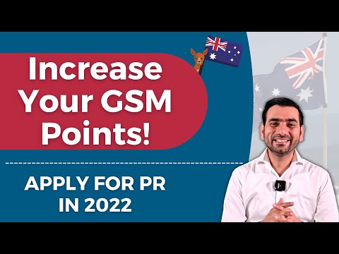 Maximize your GSM Points | NEW UPDATED POINTS TABLE 2022 | Apply for PR in Australia.